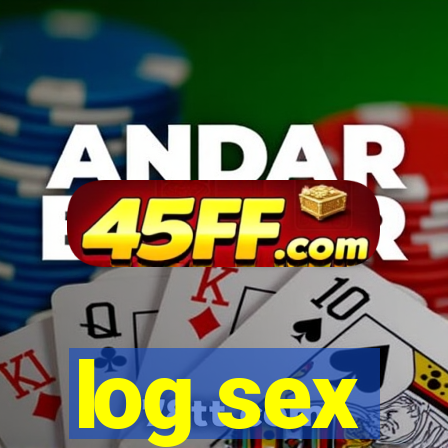 log sex
